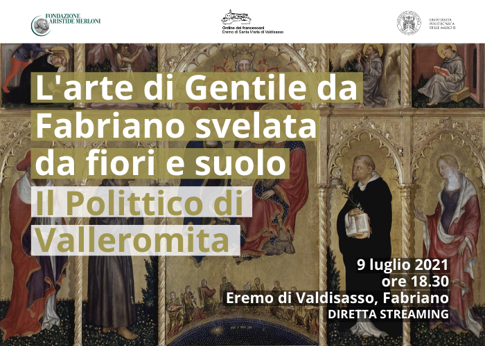L’arte di Gentile da Fabriano svelata da fiori e suolo. Il Polittico di Valleromita.