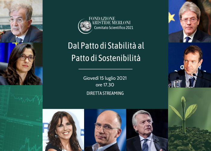Comitato scientifico, 15 luglio: “Dal patto di stabilità al patto di sostenibilità”