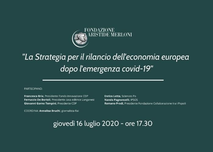 Webinar “La strategia per il rilancio dell’economia europea dopo l’emergenza covid-19”