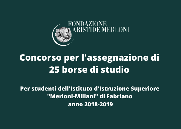 Borse di studio Miliani-Merloni anno scolastico 2018-2019
