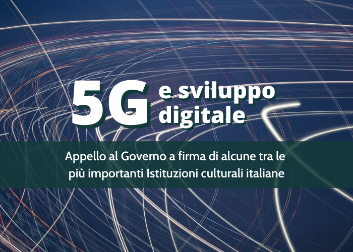 L’appello per il 5G e lo sviluppo digitale