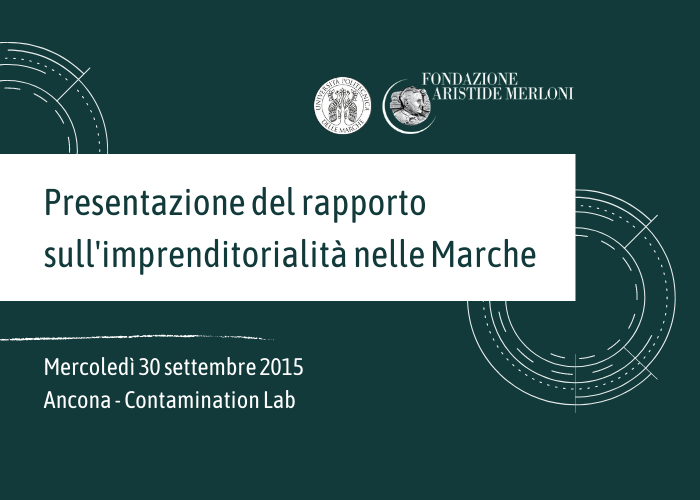 Presentazione rapporto imprenditorialità 2015